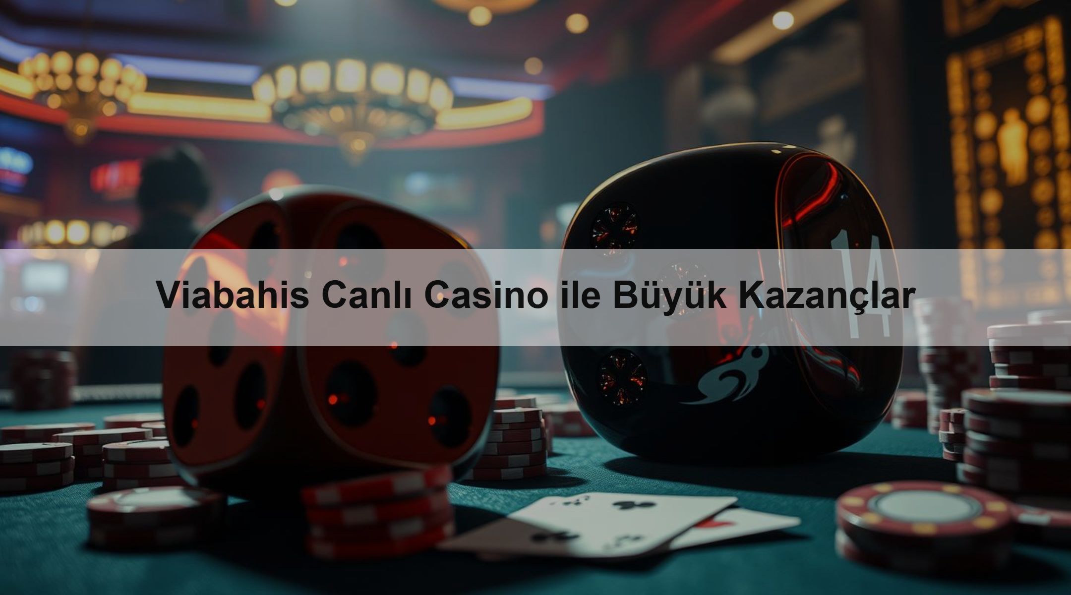 Viabahis Canlı Casino ile Büyük Kazançlar